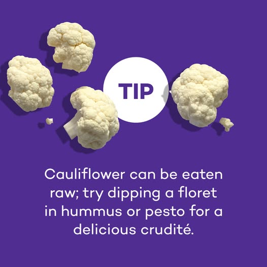Cauliflower snack tip